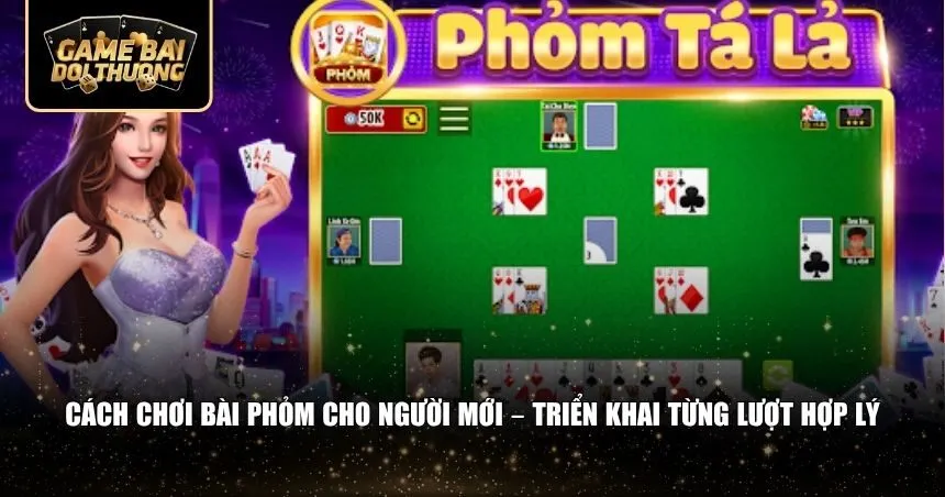 Những bước quyết định cách chơi bài phỏm của bạn có tiến bộ không