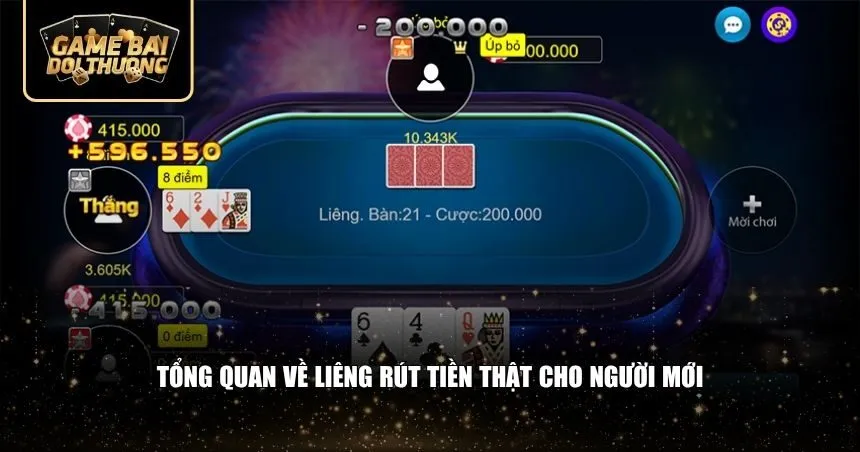 Liêng rút tiền thật là hình thức vừa chơi bài vừa nhận phần thưởng tiền mặt 